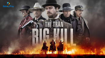 Thị Trấn Big Kill