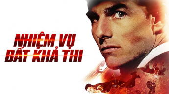 Nhiệm Vụ Bất Khả Thi