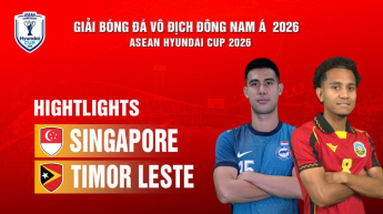 Singapore vs Timor-Leste  Bảng A ASEAN HYUNDAI CUP 2026