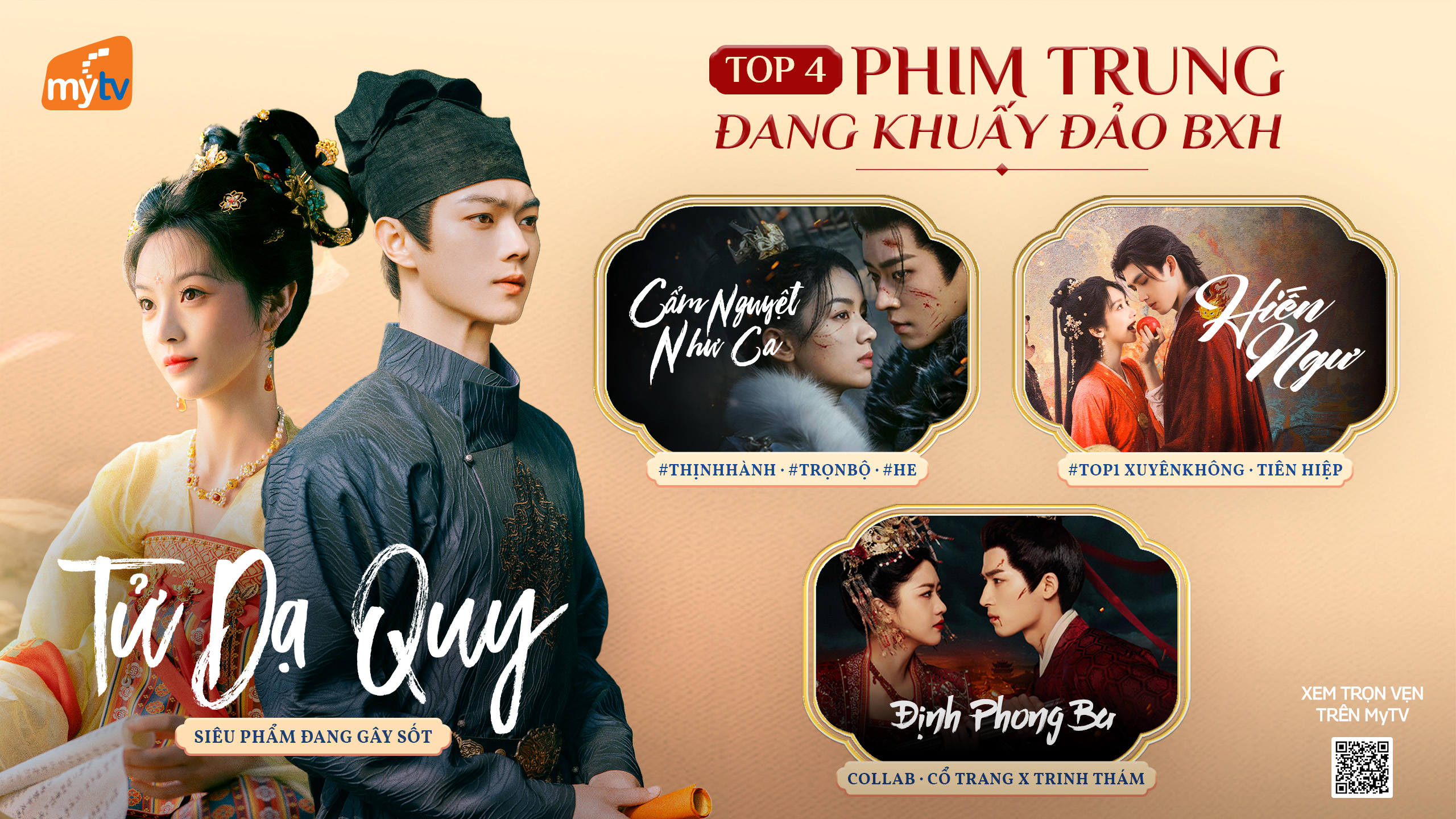 TOP 4 PHIM TRUNG GÂY SỐT TẠI VIỆT NAM ĐANG PHÁT TRÊN MyTV
