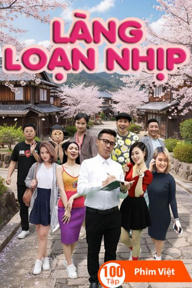 Làng Loạn Nhịp