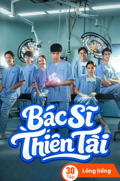 Bác Sĩ Thiên Tài