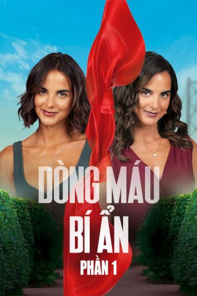 Dòng Máu Bí Ẩn - Phần 1
