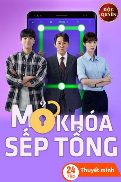 Mở Khóa Sếp Tổng