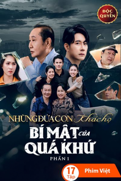 Những Đứa Con Khác Họ - Phần 1: Bí Mật Của Quá Khứ