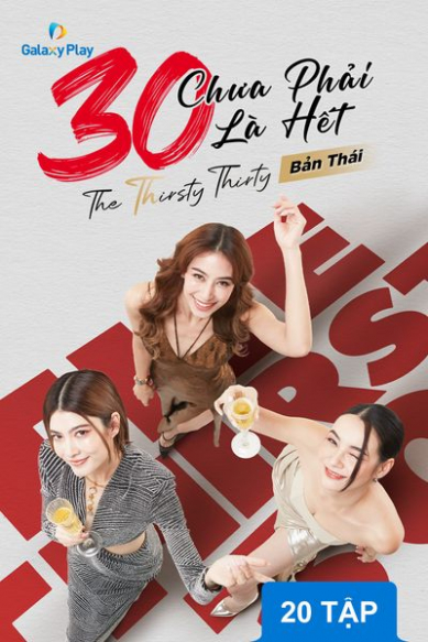 30 Chưa Phải Là Hết (Nothing But Thirty) - Bản Thái | Trọn bộ