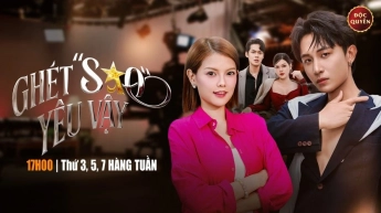 Ghét Sao Yêu Vậy - Sitcom mới lạ với những mâu thuẫn yêu ghét đầy cuốn hút