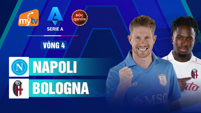 Napoli vs Bologna Vòng 4 Serie A 2026/2027