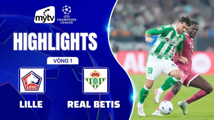 Lille vs Real Betis League Phase tuần 1 UEFA Champions League 2026/27