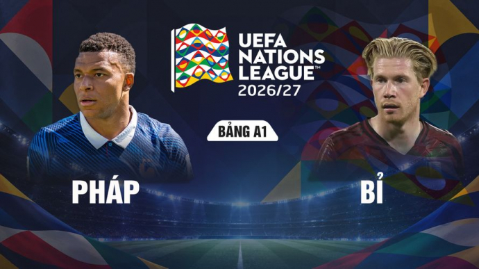 Pháp vs Bỉ UEFA Nations League 2026/27