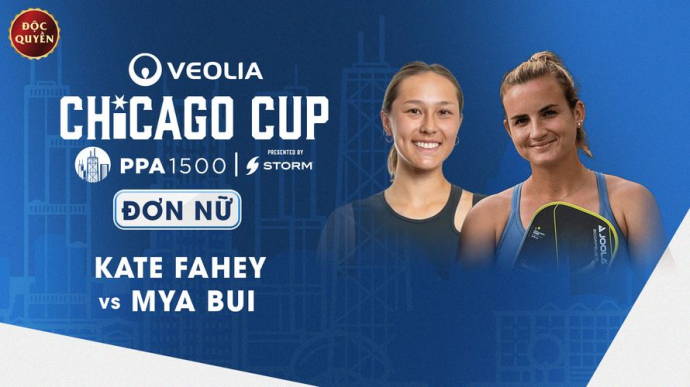 Kate Fahey vs Mya Bui -  PPA Chicago Cup Life Time North Shore - Vòng 16