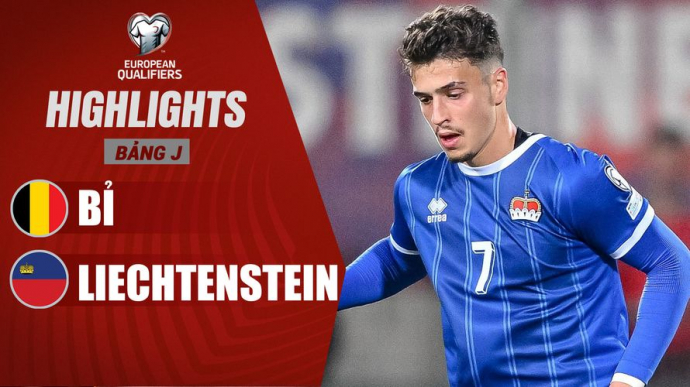 Bỉ - Liechtenstein Vòng loại FIFA World Cup 2026 bảng J
