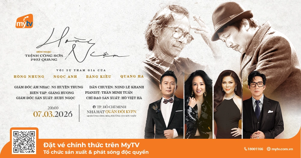 MyTV tổ chức sản xuất và phát độc quyền Liveshow “Hoài Niệm” – Điểm hẹn dành cho khán giả yêu concert và âm nhạc giàu cảm xúc